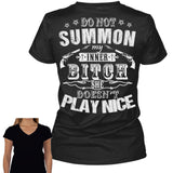 Do Not Summon My Inner Bitch She Doesn't Play Nice