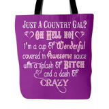 Just A Country Girl? Oh Hell No Tote Bag