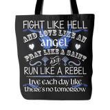 Fight Like Hell And Love Like An Angel Tote Bag