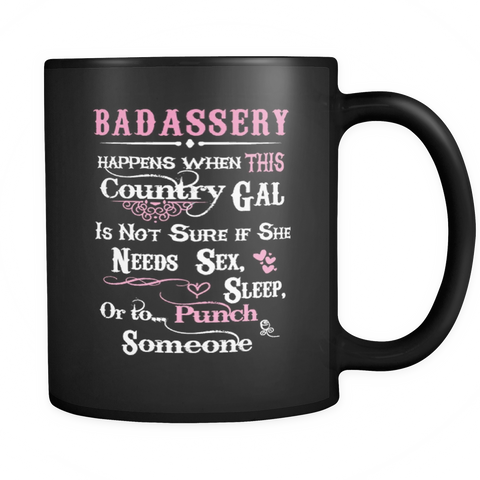 Badassery Coffee Mug
