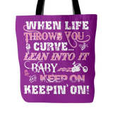 When Life Throws You A Curve Tote Bag