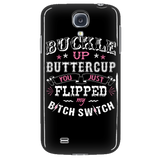 Buckle Up Buttercup Cell Phone Case