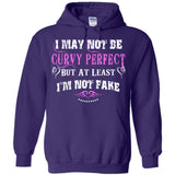 I May Not Be Curvy Perfect But At Least I'm Not Fake