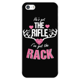 He's Got the Rifle I've Got the Rack Cell Phone Case
