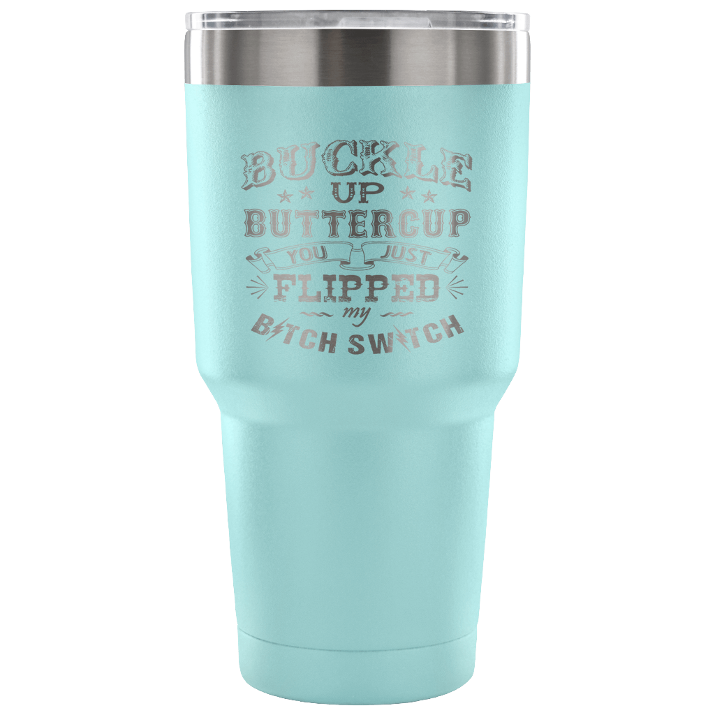 Buckle up Buttercup Coffee Mug / Insulated Cup With a Lid / 