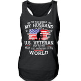 To The World My Husband US Veteran